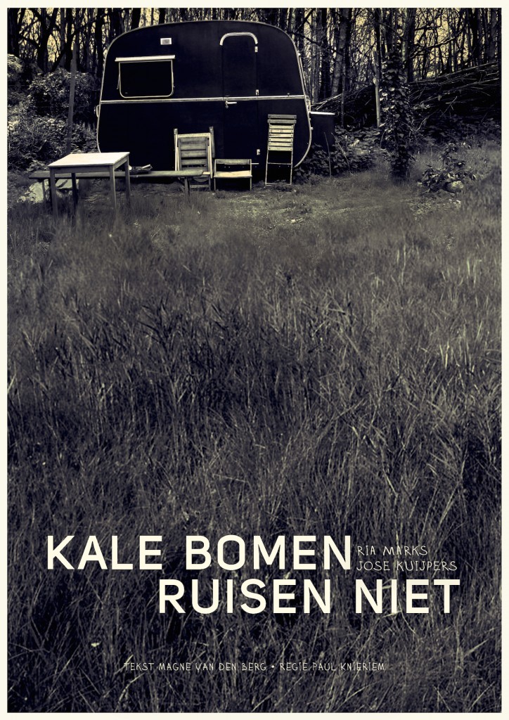 Kale bomen ruisen niet